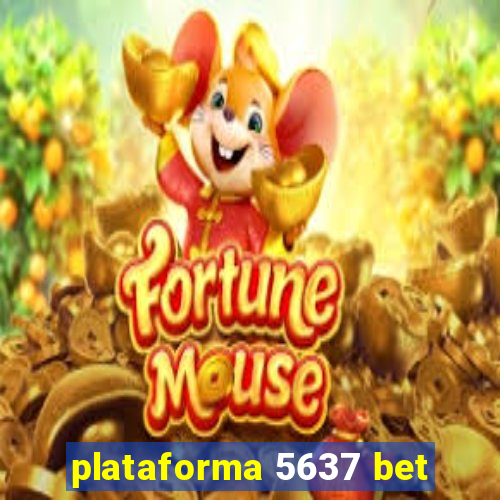 plataforma 5637 bet